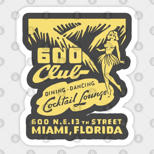 600 Club Cocktail Lounge Miami Florida Vintage Matchbook Sticker by Yesteeyear